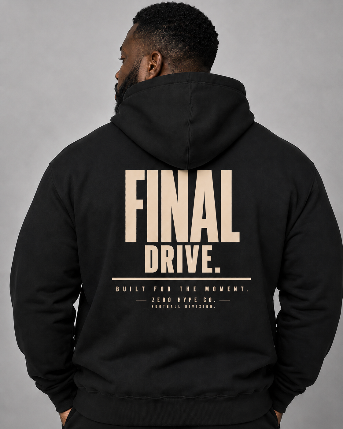 Final Drive Football Hoodie | Premium Football Lifestyle Apparel – Zero Hype Co.