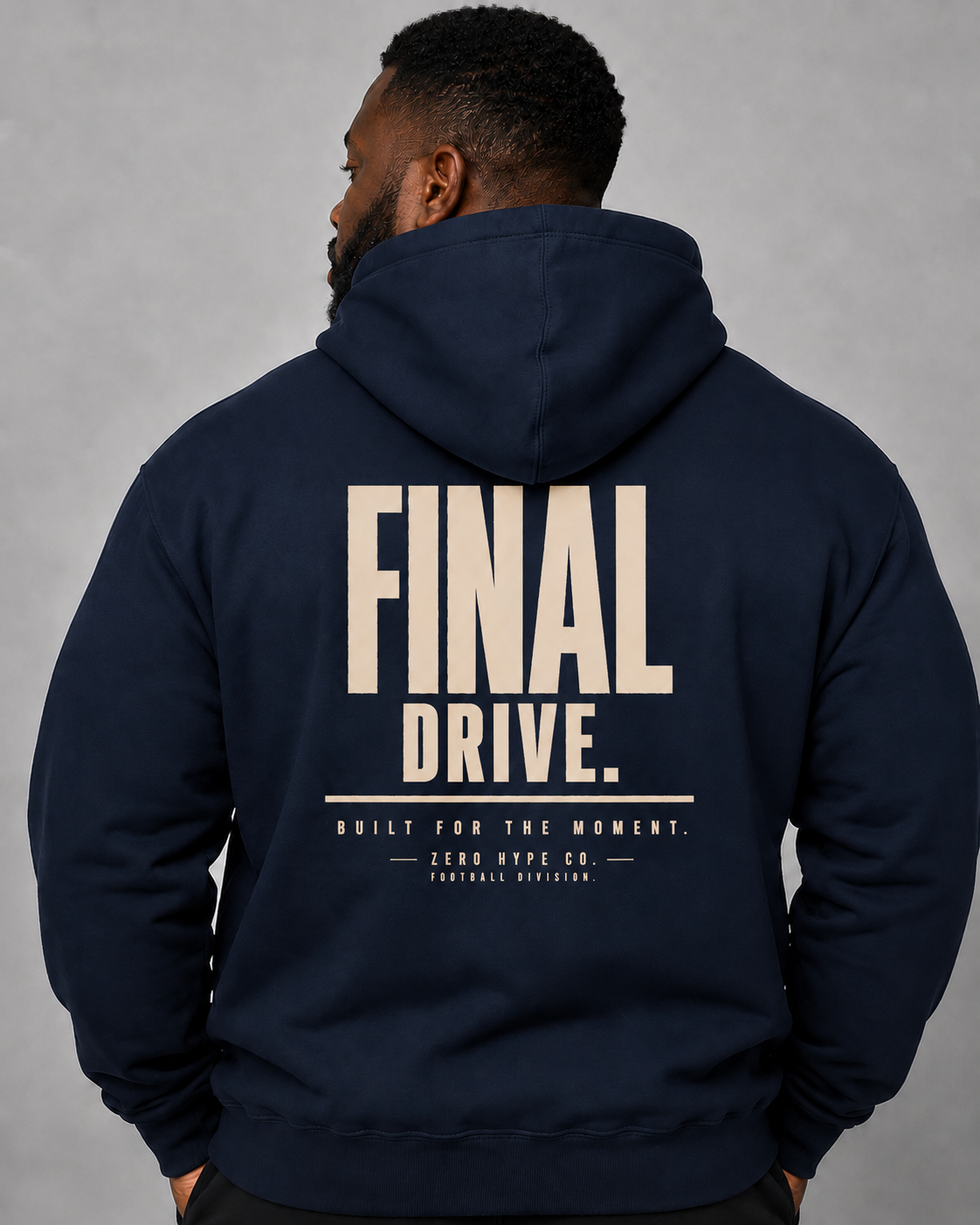 Final Drive Football Hoodie | Premium Football Lifestyle Apparel – Zero Hype Co.