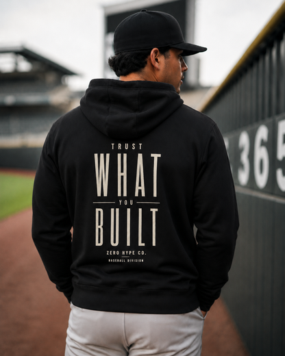 Trust What You Built Baseball Hoodie – Baseball Mindset Apparel