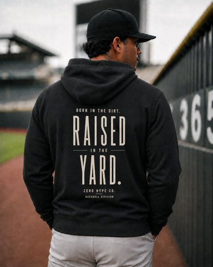Raised in the Yard Baseball Hoodie – Baseball Culture Apparel