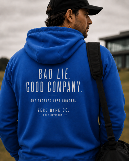 Bad Lie. Good Company. Golf Hoodie | Premium Golf Lifestyle Hoodie