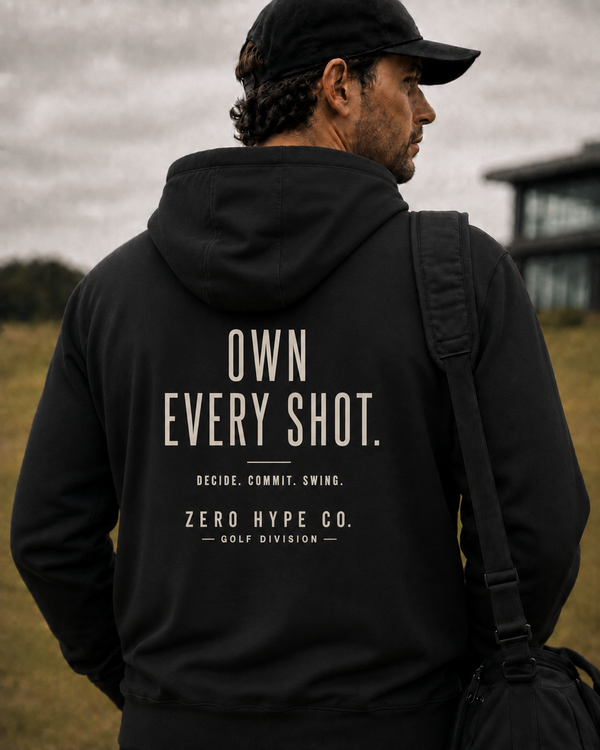 Own Every Shot Golf Focus Hoodie | Premium Golf Lifestyle Hoodie