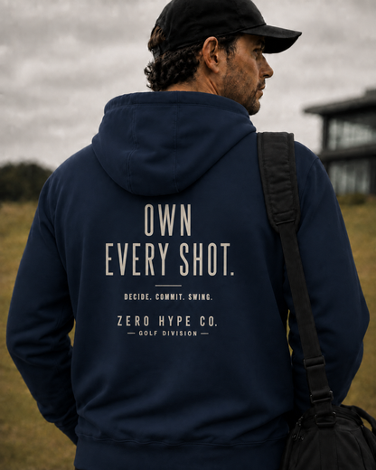 Own Every Shot Golf Focus Hoodie | Premium Golf Lifestyle Hoodie
