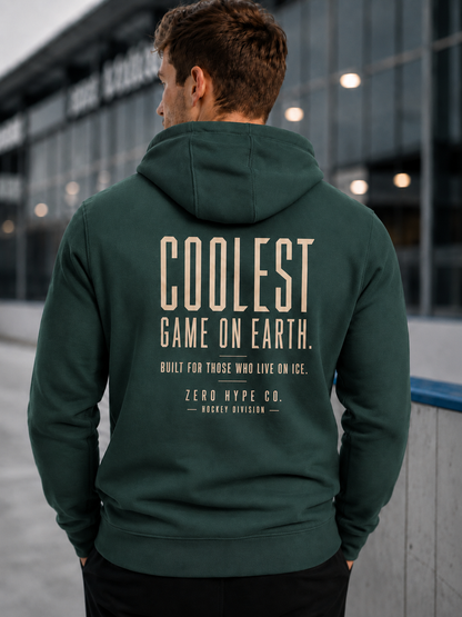 Coolest Game on Earth Hockey Hoodie - Hockey Lifestyle Apparel | Zero Hype Co.