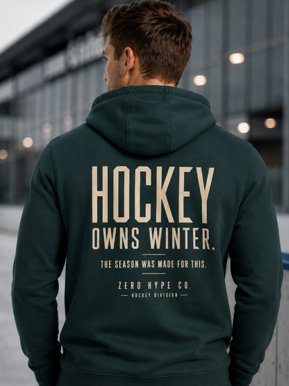 Hockey Owns Winter Hoodie - Hockey Lifestyle Apparel | Zero Hype Co.
