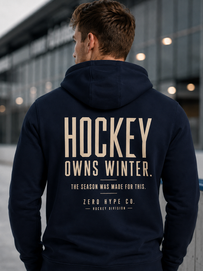 Hockey Owns Winter Hoodie - Hockey Lifestyle Apparel | Zero Hype Co.